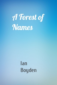 A Forest of Names