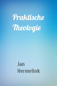Praktische Theologie