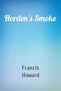 Horden's Smoke