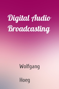 Digital Audio Broadcasting