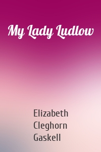 My Lady Ludlow