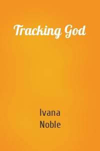 Tracking God