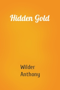 Hidden Gold
