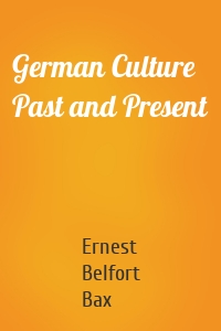 German Culture Past and Present