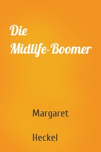 Die Midlife-Boomer