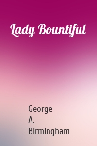 Lady Bountiful