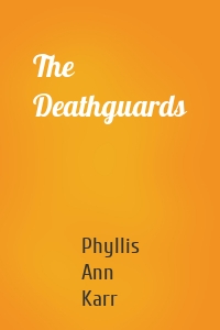The Deathguards