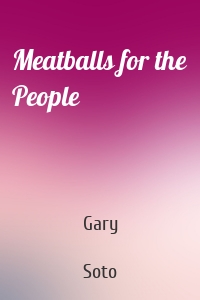 Meatballs for the People