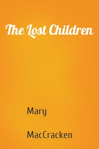 The Lost Children