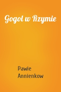 Gogol w Rzymie