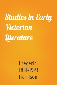 Studies in Early Victorian Literature