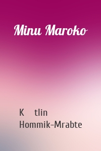 Minu Maroko