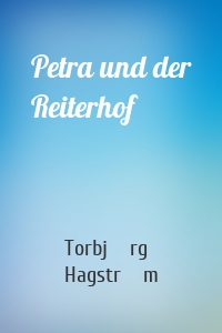 Petra und der Reiterhof