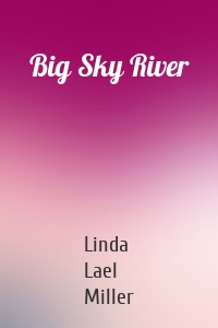 Big Sky River