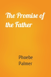 The Promise of the Father