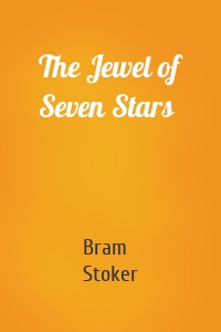 The Jewel of Seven Stars