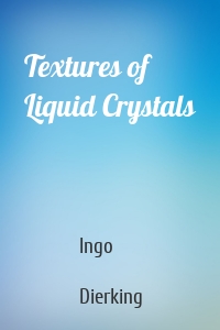 Textures of Liquid Crystals