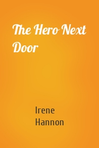 The Hero Next Door