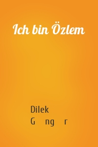 Ich bin Özlem