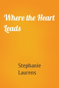 Where the Heart Leads