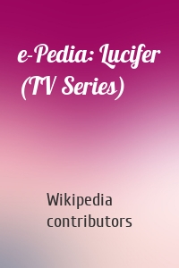e-Pedia: Lucifer (TV Series)