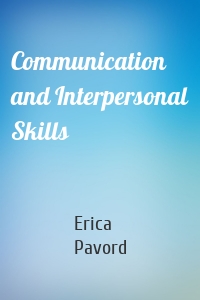 Communication and Interpersonal Skills