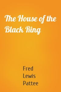 The House of the Black Ring