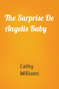 The Surprise De Angelis Baby