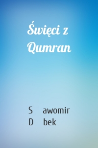 Święci z Qumran