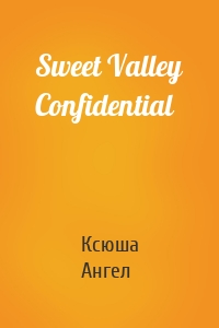 Sweet Valley Confidential