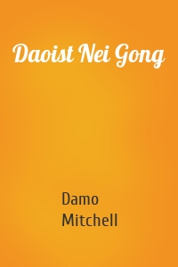 Daoist Nei Gong