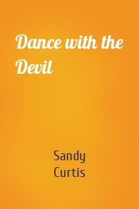 Dance with the Devil