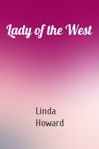 Lady of the West