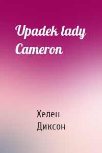 Upadek lady Cameron