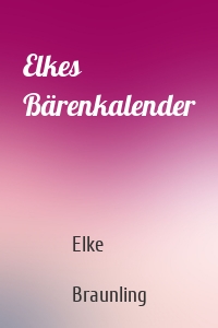 Elkes Bärenkalender