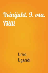 Veinijuht. 9. osa. Tšiili