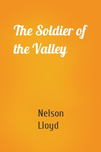 The Soldier of the Valley