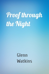 Proof through the Night