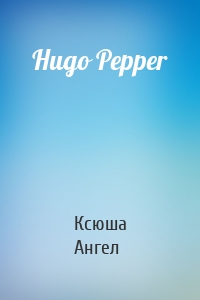 Hugo Pepper