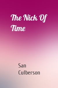 The Nick Of Time