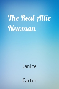The Real Allie Newman