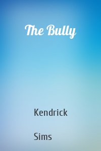 The Bully