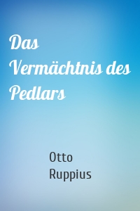 Das Vermächtnis des Pedlars