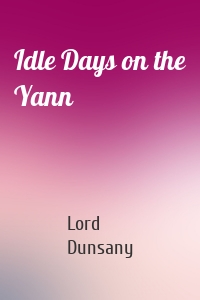 Idle Days on the Yann