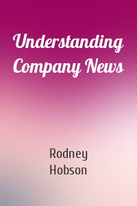 Understanding Company News