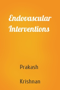 Endovascular Interventions