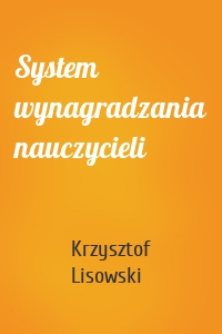 System wynagradzania nauczycieli