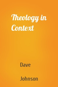 Theology in Context