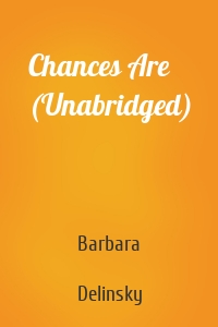 Chances Are (Unabridged)