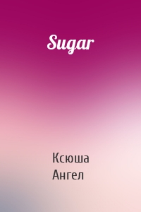Sugar